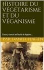 Histoire du vegetarisme et du veganisme - eBook