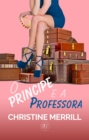 O Principe e a Professora - eBook