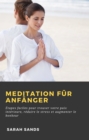 Meditation fur Anfanger - eBook