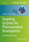 Targeting Enzymes for Pharmaceutical Development : Methods and Protocols - Book