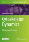 Cytoskeleton Dynamics : Methods and Protocols - Book