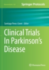 Clinical Trials In Parkinson's Disease - Book