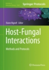 Host-Fungal Interactions : Methods and Protocols - eBook