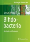 Bifidobacteria : Methods and Protocols - eBook