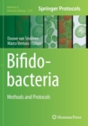 Bifidobacteria : Methods and Protocols - Book