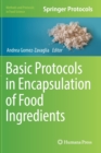 Basic Protocols in Encapsulation of Food Ingredients - Book