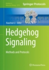 Hedgehog Signaling : Methods and Protocols - eBook