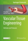 Vascular Tissue Engineering : Methods and Protocols - eBook