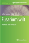 Fusarium wilt : Methods and Protocols - Book