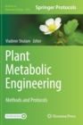 Plant Metabolic Engineering : Methods and Protocols - Book