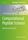 Computational Peptide Science : Methods and Protocols - Book