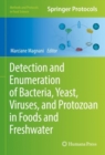 Detection and Enumeration of Bacteria, Yeast, Viruses, and Protozoan in Foods and Freshwater - eBook