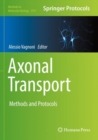 Axonal Transport : Methods and Protocols - Book