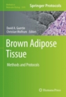 Brown Adipose Tissue : Methods and Protocols - eBook