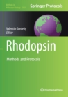 Rhodopsin : Methods and Protocols - Book