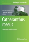 Catharanthus roseus : Methods and Protocols - Book