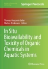 In Situ Bioavailability and Toxicity of Organic Chemicals in Aquatic Systems - Book