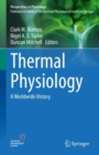Thermal Physiology : A Worldwide History - Book