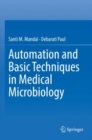 Automation and Basic Techniques in Medical Microbiology - Book