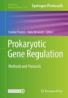 Prokaryotic Gene Regulation : Methods and Protocols - eBook