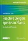Reactive Oxygen Species in Plants : Methods and Protocols - Book