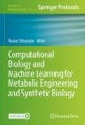 Computational Biology and Machine Learning for Metabolic Engineering and Synthetic Biology - Book