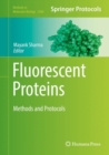 Fluorescent Proteins : Methods and Protocols - Book