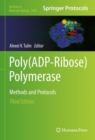 Poly(ADP-Ribose) Polymerase : Methods and Protocols - Book