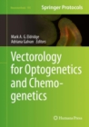Vectorology for Optogenetics and Chemogenetics - Book