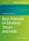 Basic Protocols on Emotions, Senses, and Foods - Book