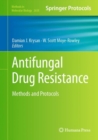 Antifungal Drug Resistance : Methods and Protocols - Book