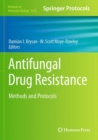 Antifungal Drug Resistance : Methods and Protocols - Book