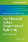 Non-Ribosomal Peptide Biosynthesis and Engineering : Methods and Protocols - eBook