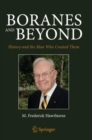 Boranes and Beyond : History and the Man Who Created Them - Book