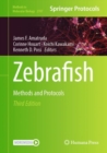 Zebrafish : Methods and Protocols - Book