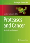 Proteases and Cancer : Methods and Protocols - Book