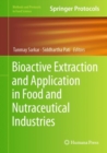 Bioactive Extraction and Application in Food and Nutraceutical Industries - Book