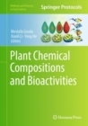 Plant Chemical Compositions and Bioactivities - eBook