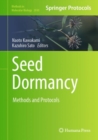 Seed Dormancy : Methods and Protocols - eBook