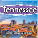 Tennessee : Children's American Local History Book - Book