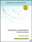 Behavioral Neuroscience - International Student Edition : Essentials and Beyond - Book