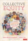 Collective Equity : A Movement for Creating Communities Where We All Can Breathe - Book