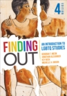 Finding Out : An Introduction to LGBTQ Studies - Book