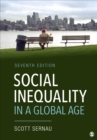Social Inequality in a Global Age - Book
