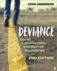 Deviance : Social Constructions and Blurred Boundaries - Book