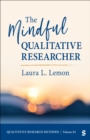 The Mindful Qualitative Researcher - Book