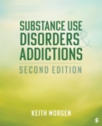 Substance Use Disorders and Addictions - eBook