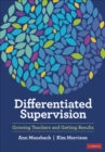 Differentiated Supervision : Growing Teachers and Getting Results - eBook