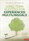 Long-Term Success for Experienced Multilinguals - eBook