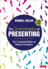The Choreography of Presenting : The 7 Essential Abilities of Effective Presenters - eBook